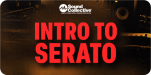 Intro to Serato DJ
