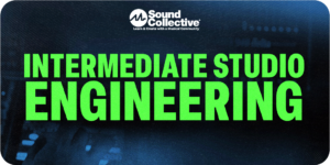 Intermediate Studio Engineering